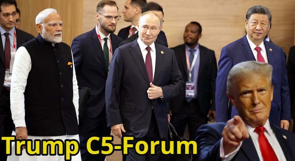 ट्रंप बना रहे नया सुपर क्लब ‘C-5 ! चिंता में यूरोप और NATO