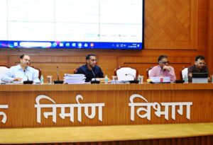 लोक निर्माण विभाग के सचिव ने सड़क एवं भवन निर्माण कार्यों की प्रगति की समीक्षा की